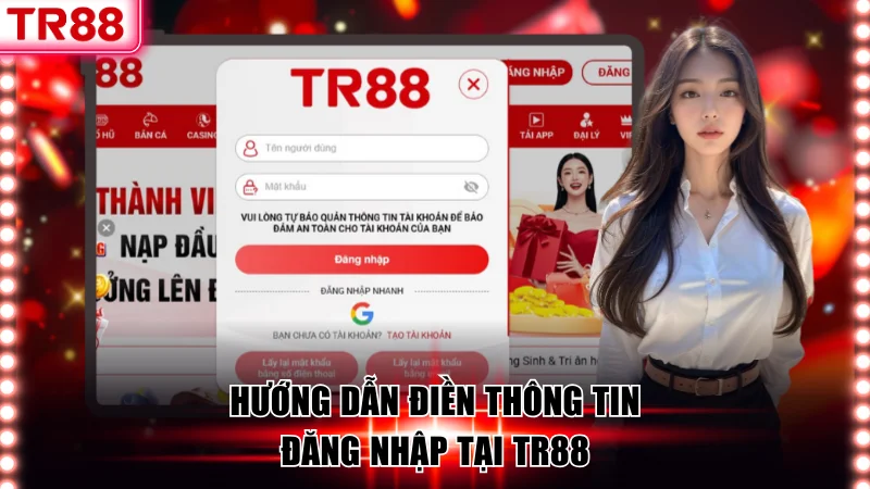 Hướng dẫn điền thông tin đăng nhập TR88